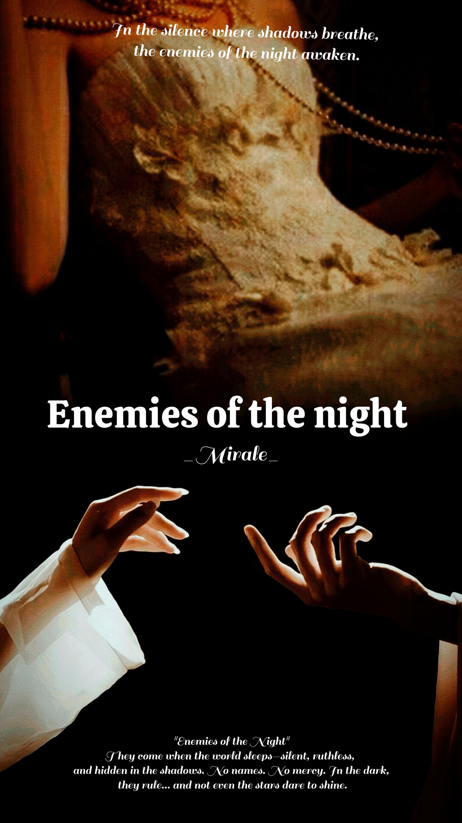 Enemies of the night 