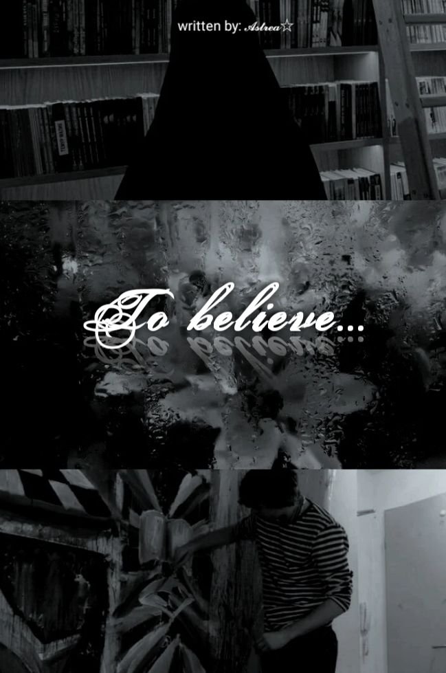 To believe..|أن أؤمن... 